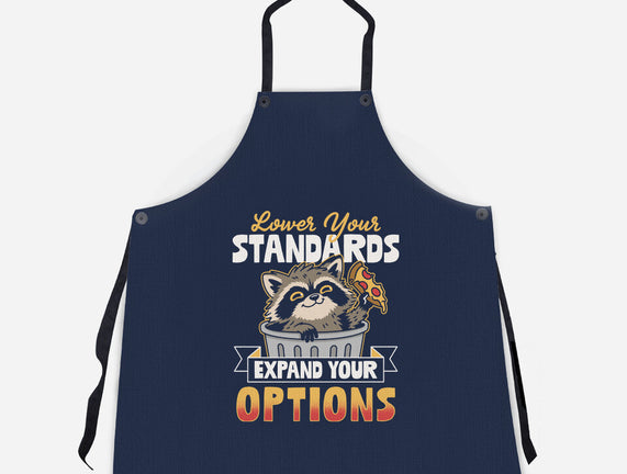 Lower Your Standards