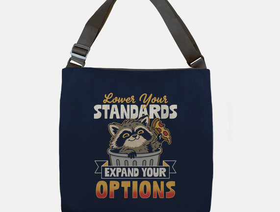 Lower Your Standards