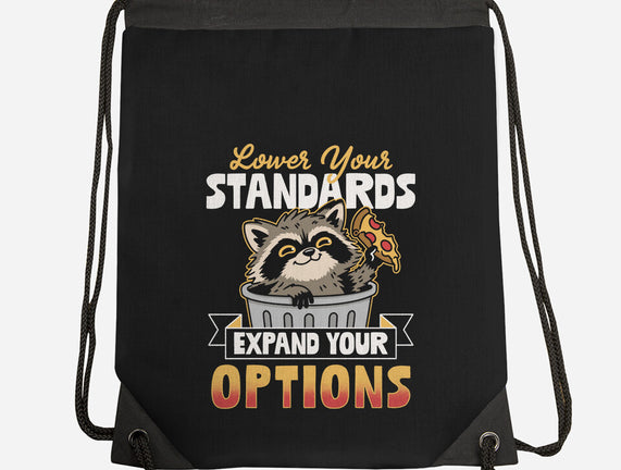 Lower Your Standards