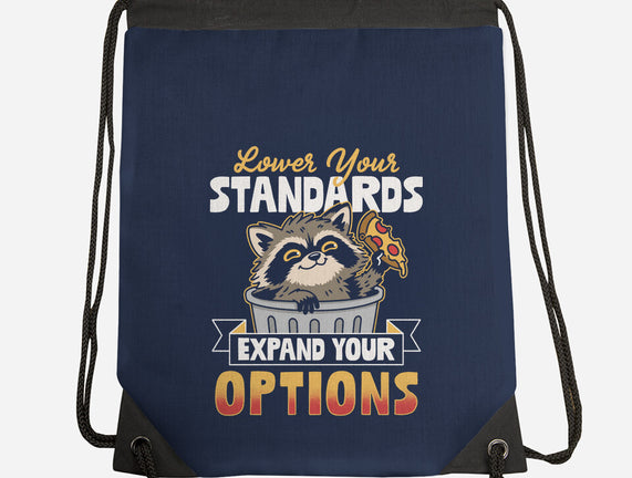 Lower Your Standards