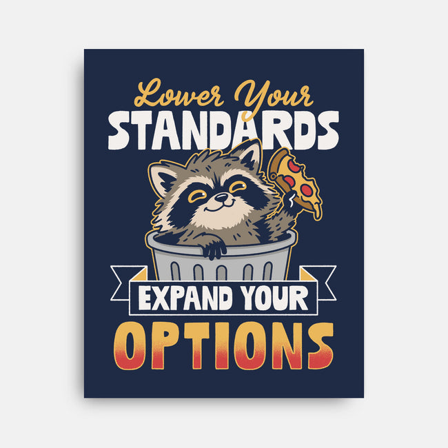 Lower Your Standards-None-Stretched-Canvas-Popnotic