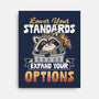 Lower Your Standards-None-Stretched-Canvas-Popnotic