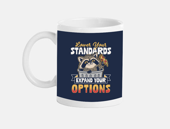 Lower Your Standards