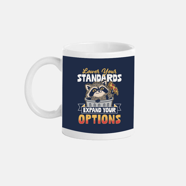 Lower Your Standards-None-Mug-Drinkware-Popnotic