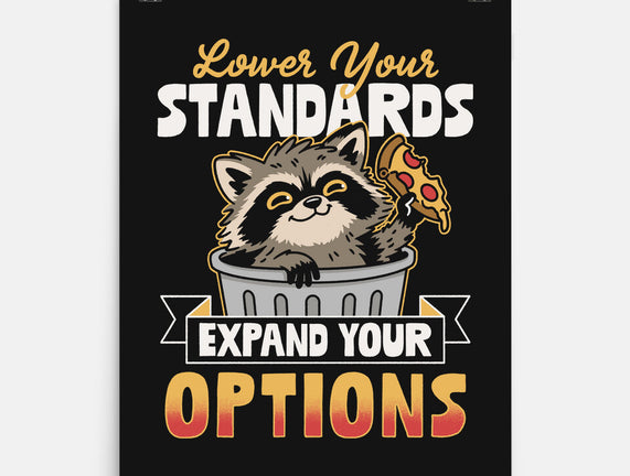 Lower Your Standards