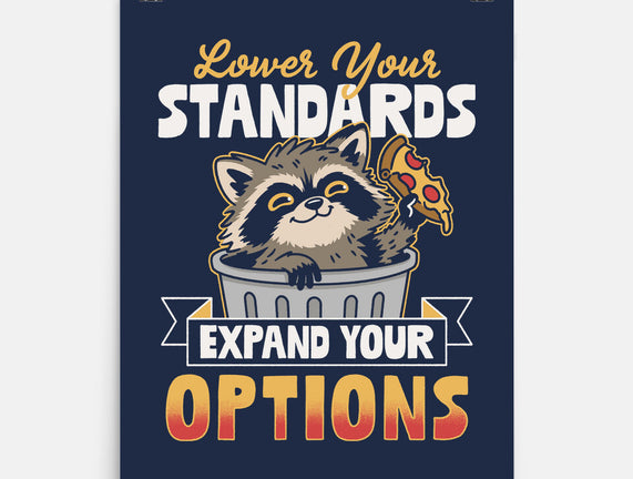 Lower Your Standards