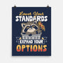 Lower Your Standards-None-Matte-Poster-Popnotic