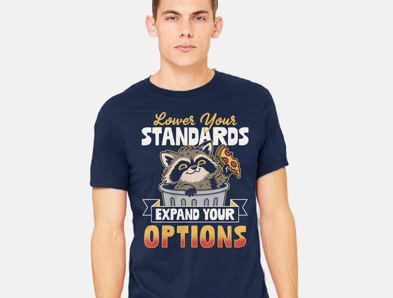 Lower Your Standards