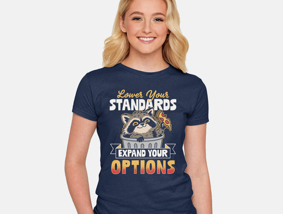 Lower Your Standards