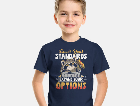 Lower Your Standards