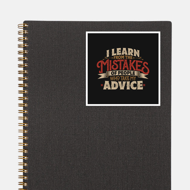 I Learn From People's Mistakes-None-Glossy-Sticker-Popnotic