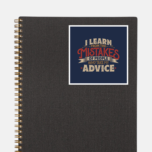 I Learn From People's Mistakes-None-Glossy-Sticker-Popnotic