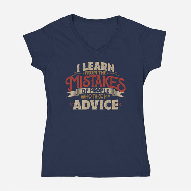 I Learn From People's Mistakes-Womens-V-Neck-Tee-Popnotic