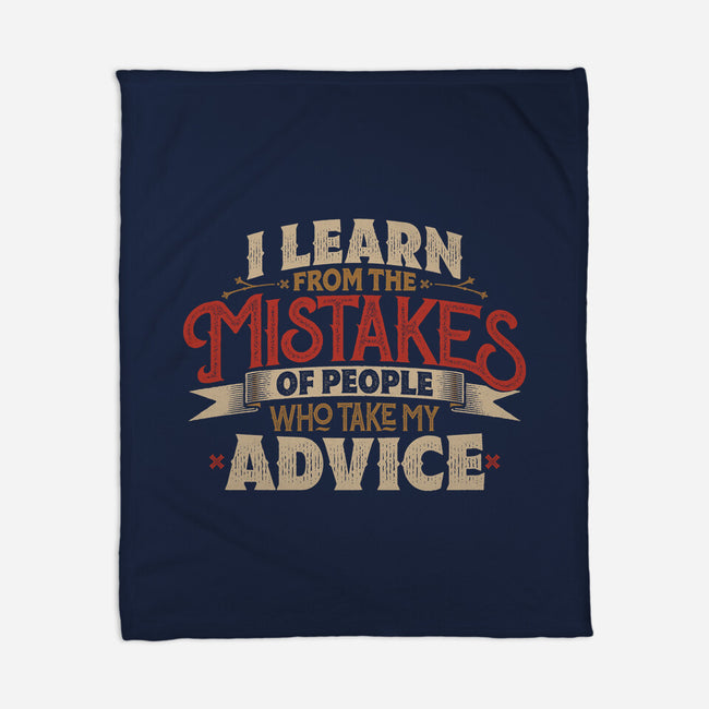 I Learn From People's Mistakes-None-Fleece-Blanket-Popnotic