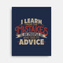 I Learn From People's Mistakes-None-Stretched-Canvas-Popnotic