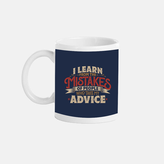 I Learn From People's Mistakes-None-Mug-Drinkware-Popnotic