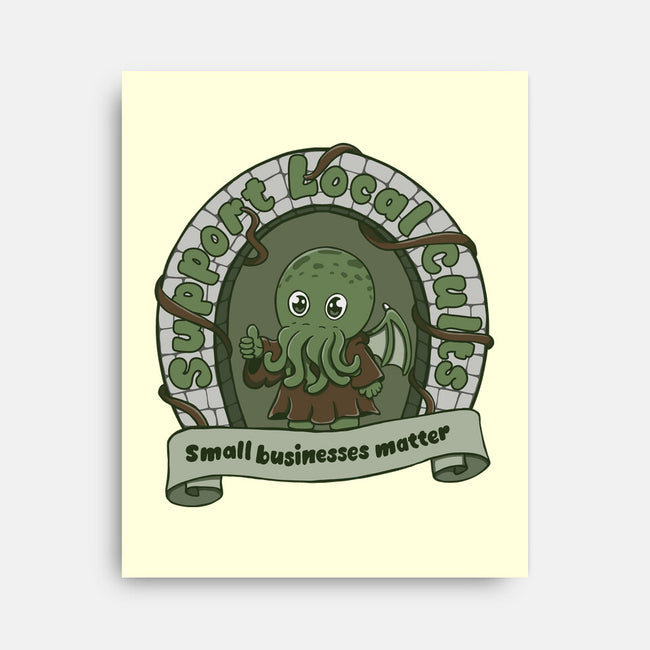 Support Local Cults-None-Stretched-Canvas-Loobs