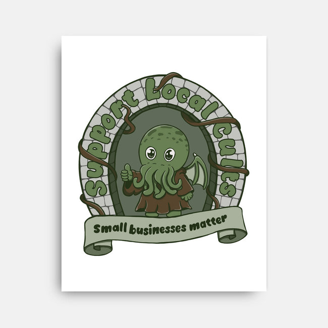 Support Local Cults-None-Stretched-Canvas-Loobs