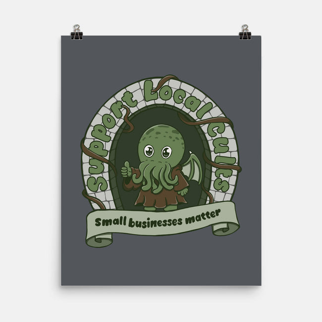 Support Local Cults-None-Matte-Poster-Loobs