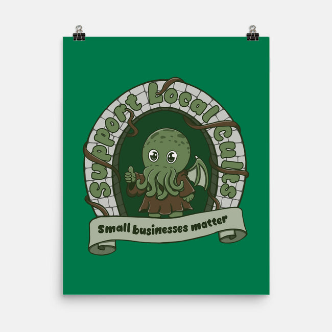 Support Local Cults-None-Matte-Poster-Loobs