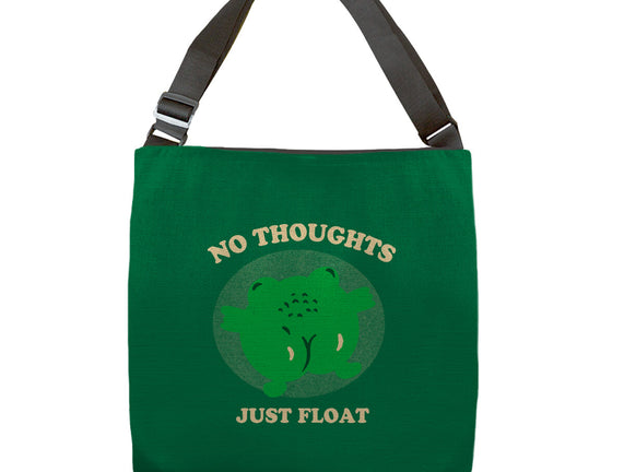 No Thoughts Just Float