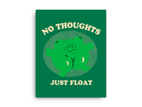 No Thoughts Just Float