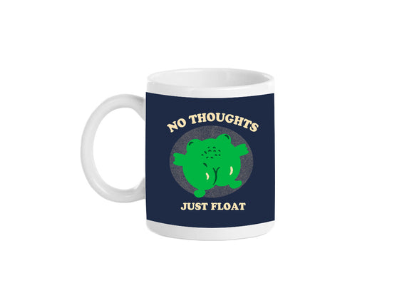 No Thoughts Just Float