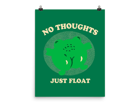 No Thoughts Just Float