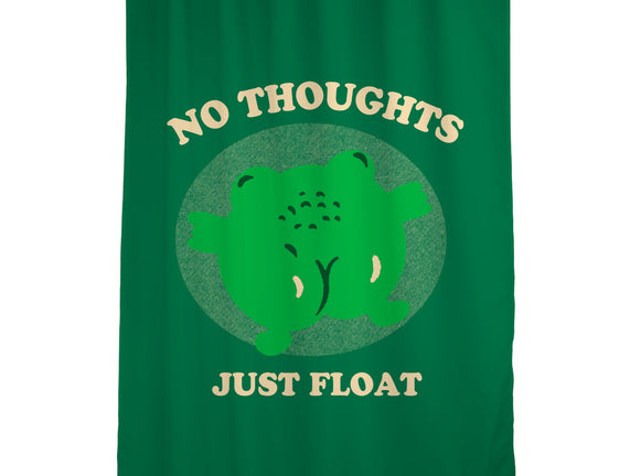 No Thoughts Just Float