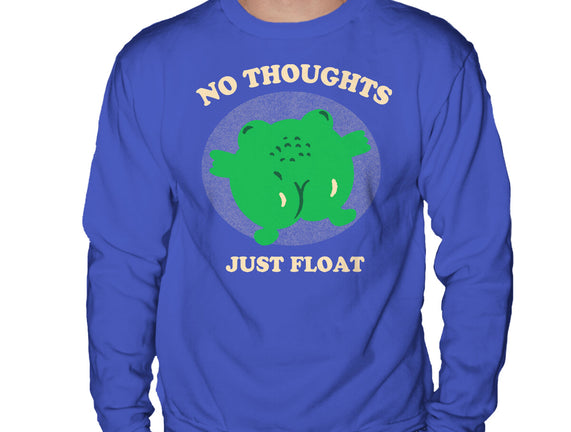 No Thoughts Just Float