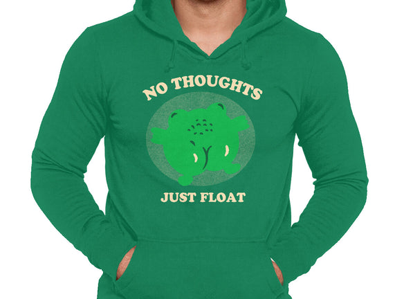 No Thoughts Just Float