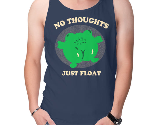 No Thoughts Just Float