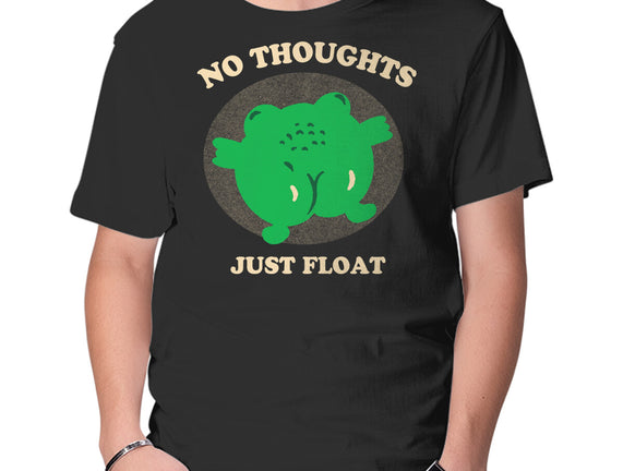 No Thoughts Just Float