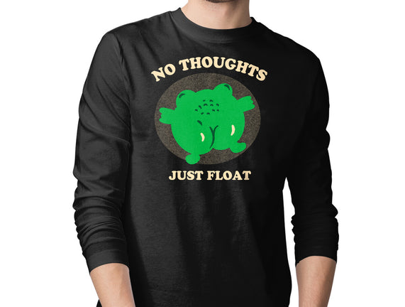 No Thoughts Just Float