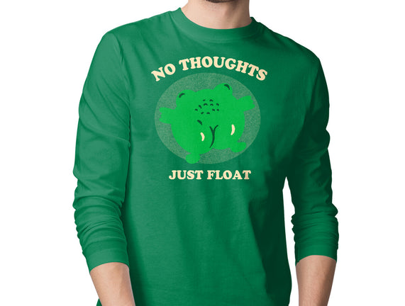 No Thoughts Just Float