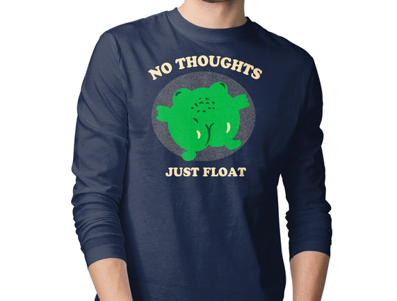 No Thoughts Just Float