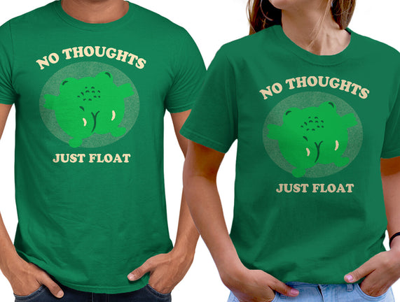 No Thoughts Just Float