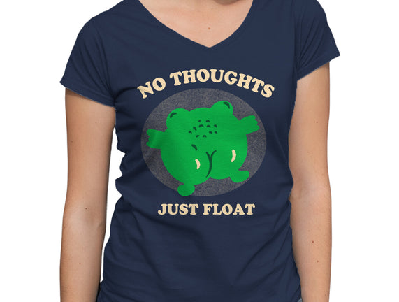 No Thoughts Just Float