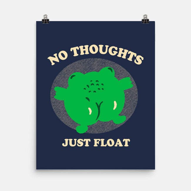 No Thoughts Just Float-None-Matte-Poster-studiolumlum