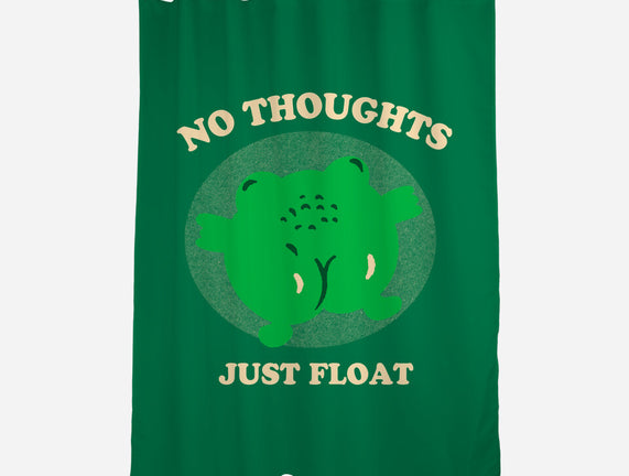 No Thoughts Just Float