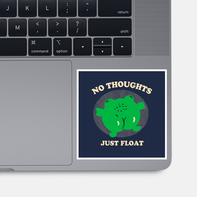 No Thoughts Just Float-None-Glossy-Sticker-studiolumlum