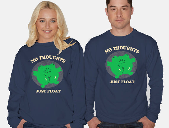 No Thoughts Just Float