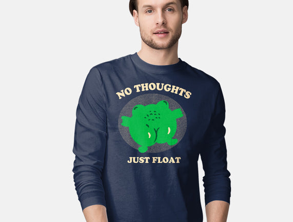 No Thoughts Just Float