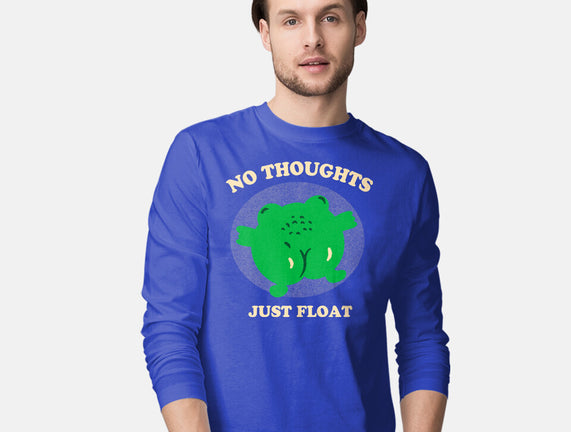 No Thoughts Just Float