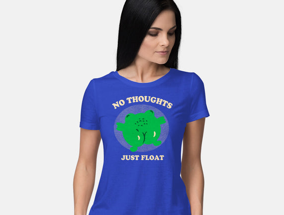 No Thoughts Just Float