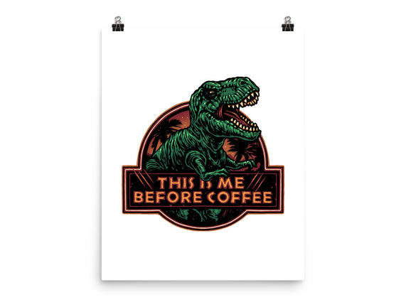 This Is Me Before Coffee