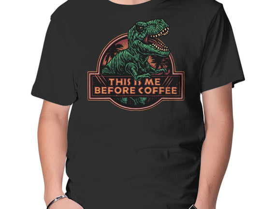 This Is Me Before Coffee