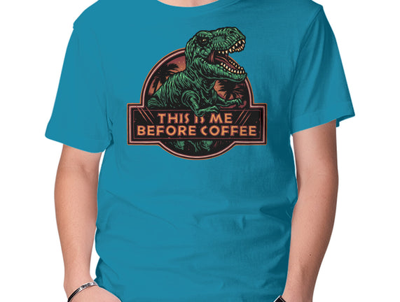 This Is Me Before Coffee