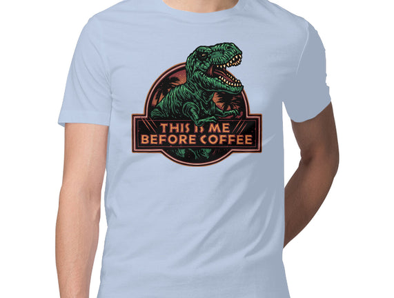 This Is Me Before Coffee