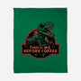 This Is Me Before Coffee-None-Fleece-Blanket-glitchygorilla